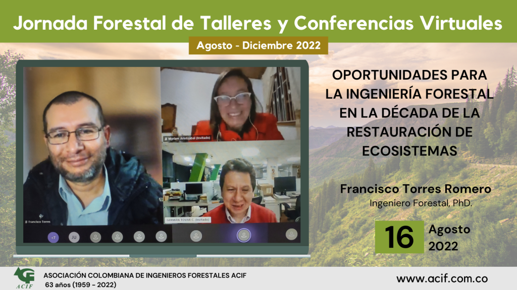 Oportunidades para la ingeniería forestal en la década de la restauración de ecosistemas